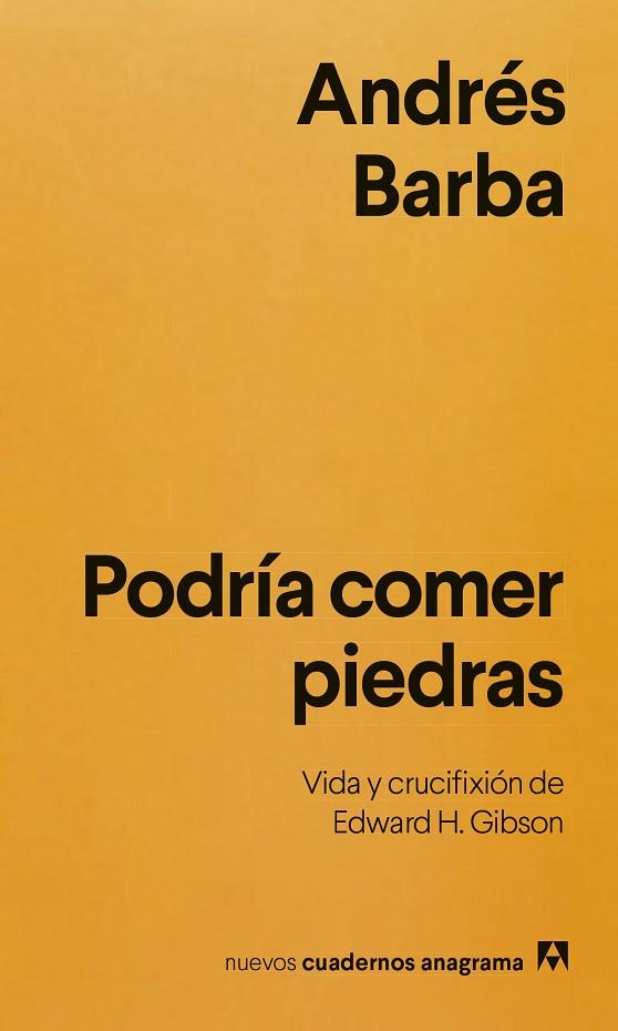 PODRÍA COMER PIEDRAS | 9788433949271 | BARBA, ANDRÉS | Llibres Parcir | Llibreria Parcir | Llibreria online de Manresa | Comprar llibres en català i castellà online