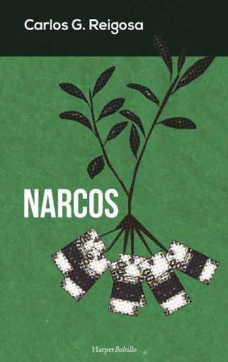 NARCOS | 9788491390510 | G. REIGOSA, CARLOS | Llibres Parcir | Librería Parcir | Librería online de Manresa | Comprar libros en catalán y castellano online