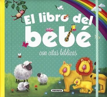 EL LIBRO DEL BEBÉ CON CITAS BÍBLICAS | 9788467748314 | SUSAETA, EQUIPO | Llibres Parcir | Llibreria Parcir | Llibreria online de Manresa | Comprar llibres en català i castellà online
