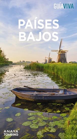 PAÍSES BAJOS | 9788491587545 | GÓMEZ GÓMEZ, IÑAKI/GARCÍA, MARÍA | Llibres Parcir | Librería Parcir | Librería online de Manresa | Comprar libros en catalán y castellano online
