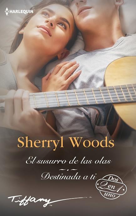 EL SUSURRO DE LAS OLAS; DESTINADA A TI | 9788411056571 | WOODS, SHERRYL | Llibres Parcir | Llibreria Parcir | Llibreria online de Manresa | Comprar llibres en català i castellà online