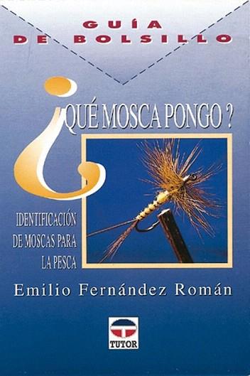 QUE MOSCA PONGO | 9788479022181 | FERNANDEZ ROMAN | Llibres Parcir | Llibreria Parcir | Llibreria online de Manresa | Comprar llibres en català i castellà online