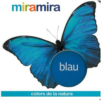 MIRAMIRA BLAU | 9788499320823 | Llibres Parcir | Llibreria Parcir | Llibreria online de Manresa | Comprar llibres en català i castellà online