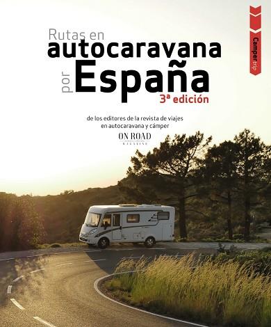 RUTAS EN AUTOCARAVANA POR ESPAÑA | 9788491587293 | BELTRÁN MONJE, LOLI/RODRÍGUEZ MARTÍNEZ, CONRADO | Llibres Parcir | Librería Parcir | Librería online de Manresa | Comprar libros en catalán y castellano online