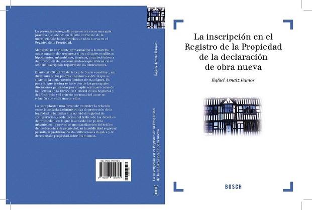 La inscripción en el Registro de la Propiedad de la declaración de obra nueva | 9788497905725 | Arnaiz Ramos, Rafael | Llibres Parcir | Librería Parcir | Librería online de Manresa | Comprar libros en catalán y castellano online