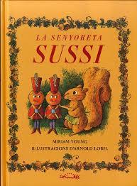 LA SENYORETA SUSSI | 9788484705079 | YOUNG, MIRIAM | Llibres Parcir | Llibreria Parcir | Llibreria online de Manresa | Comprar llibres en català i castellà online