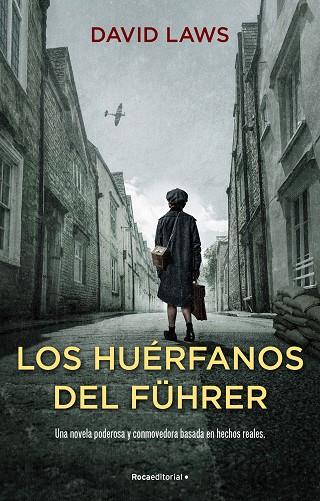 LOS HUÉRFANOS DEL FÜHRER | 9788418557958 | LAWS, DAVID | Llibres Parcir | Llibreria Parcir | Llibreria online de Manresa | Comprar llibres en català i castellà online