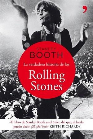 La verdadera historia de los Rolling Stones | 9788499981819 | Stanley Booth | Llibres Parcir | Librería Parcir | Librería online de Manresa | Comprar libros en catalán y castellano online