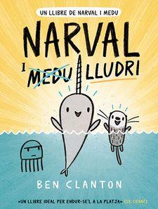 NARVAL I LLUDRI | 9788426146076 | CLANTON, BEN | Llibres Parcir | Librería Parcir | Librería online de Manresa | Comprar libros en catalán y castellano online