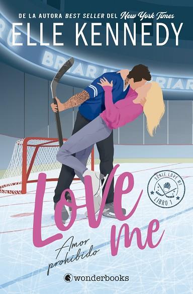 AMOR PROHIBIDO (LOVE ME 1) | 9788410425897 | KENNEDY, ELLE | Llibres Parcir | Llibreria Parcir | Llibreria online de Manresa | Comprar llibres en català i castellà online