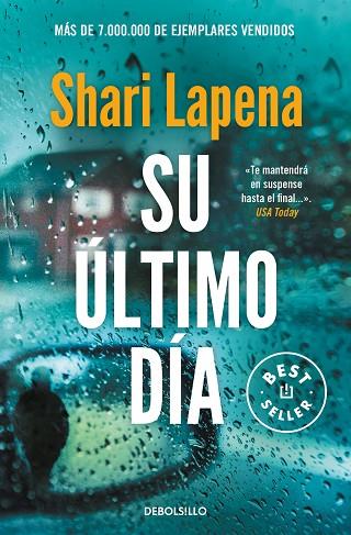 SU ÚLTIMO DÍA | 9788466361101 | LAPENA, SHARI | Llibres Parcir | Librería Parcir | Librería online de Manresa | Comprar libros en catalán y castellano online