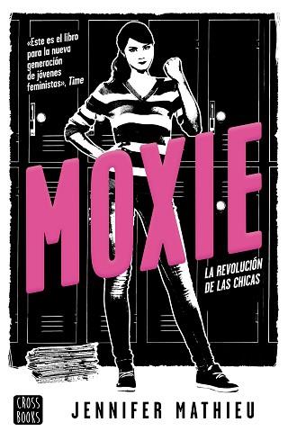MOXIE | 9788408188339 | MATHIEU, JENNIFER | Llibres Parcir | Llibreria Parcir | Llibreria online de Manresa | Comprar llibres en català i castellà online