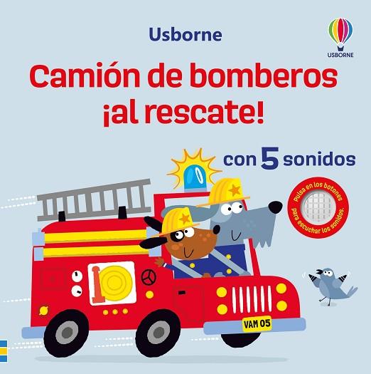 CAMIÓN DE BOMBEROS ¡AL RESCATE! | 9781805077022 | TAPLIN, SAM | Llibres Parcir | Llibreria Parcir | Llibreria online de Manresa | Comprar llibres en català i castellà online