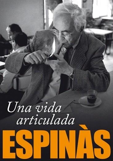 UNA VIDA ARTICULADA | 9788496735781 | ESPINÀS MASIP, JOSEP MARIA | Llibres Parcir | Llibreria Parcir | Llibreria online de Manresa | Comprar llibres en català i castellà online