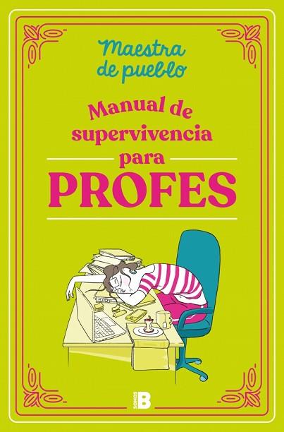 MANUAL DE SUPERVIVENCIA PARA PROFES | 9788466679589 | MAESTRA DE PUEBLO | Llibres Parcir | Llibreria Parcir | Llibreria online de Manresa | Comprar llibres en català i castellà online