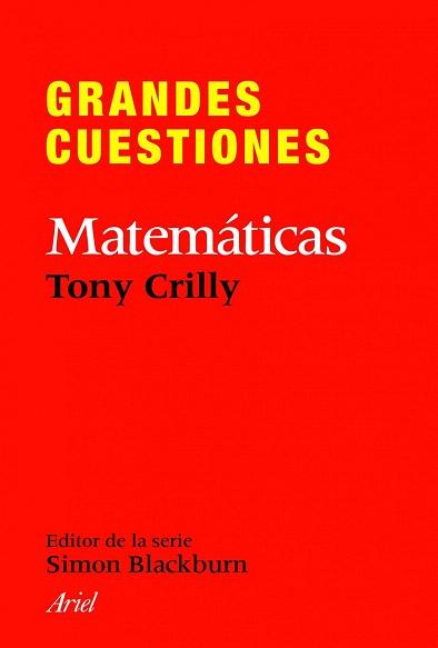 GRANDES CUESTIONES MATEMATICAS | 9788434413382 | CRILLY TONY | Llibres Parcir | Librería Parcir | Librería online de Manresa | Comprar libros en catalán y castellano online