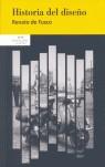 HISTORIA DEL DISEÑO | 9788493462628 | FUSCO DE, RENATO | Llibres Parcir | Librería Parcir | Librería online de Manresa | Comprar libros en catalán y castellano online