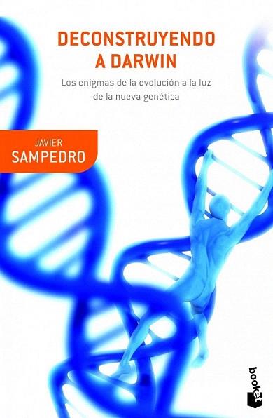 Deconstruyendo a Darwin | 9788408041351 | Javier Sampedro | Llibres Parcir | Librería Parcir | Librería online de Manresa | Comprar libros en catalán y castellano online