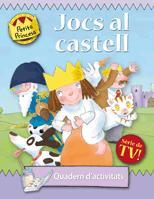 JOCS AL CASTELL Quadern activitats | 9788424633691 | PETITA PRINCESA | Llibres Parcir | Librería Parcir | Librería online de Manresa | Comprar libros en catalán y castellano online