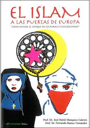 EL ISLAM A LAS PUERTAS DE EUROPA como evitar el choque de c | 9788493839680 | DR JOSE DANIEL MARQUERO CARBERO FERNANDO RAMOS | Llibres Parcir | Llibreria Parcir | Llibreria online de Manresa | Comprar llibres en català i castellà online