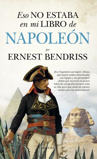 ESO NO ESTABA EN MI LIBRO DE NAPOLEÓN | 9788418709524 | ERNEST BENDRISS | Llibres Parcir | Llibreria Parcir | Llibreria online de Manresa | Comprar llibres en català i castellà online