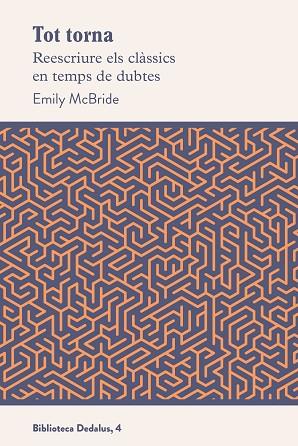 TOT TORNA | 9788419332127 | MCBRIDE, EMILY | Llibres Parcir | Llibreria Parcir | Llibreria online de Manresa | Comprar llibres en català i castellà online
