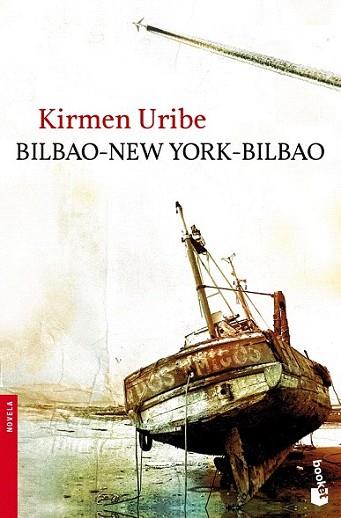 BILBAO NUEVA YORK BILBAO booket | 9788432250927 | KIRMEN URIBE | Llibres Parcir | Librería Parcir | Librería online de Manresa | Comprar libros en catalán y castellano online