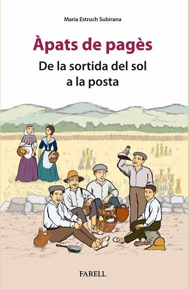 ÀPATS DE PAGÈS. DE LA SORTIDA DEL SOL A LA POSTA | 9788410211131 | ESTRUCH SUBIRANA, MARIA | Llibres Parcir | Llibreria Parcir | Llibreria online de Manresa | Comprar llibres en català i castellà online