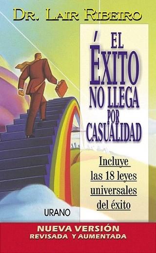 EL EXITO NO LLEGA POR CASUALIDAD | 9788479534035 | LAIR RIBEIRO | Llibres Parcir | Librería Parcir | Librería online de Manresa | Comprar libros en catalán y castellano online