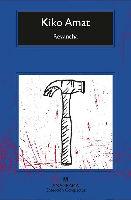 REVANCHA | 9788433948793 | AMAT, KIKO | Llibres Parcir | Librería Parcir | Librería online de Manresa | Comprar libros en catalán y castellano online