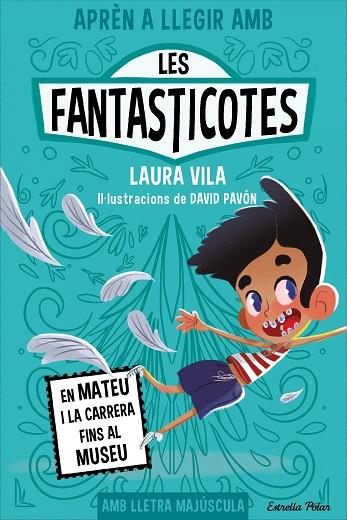 APRÈN A LLEGIR AMB LES FANTASTICOTES 8. EN MATEU I LA CARRERA FINS AL MUSEU | 9788413897424 | VILA, LAURA | Llibres Parcir | Librería Parcir | Librería online de Manresa | Comprar libros en catalán y castellano online