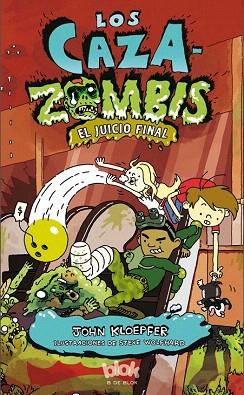 LOS CAZAZOMBIS. EL JUICIO FINAL | 9788415579625 | KLOEPFER/WOLFHARD | Llibres Parcir | Librería Parcir | Librería online de Manresa | Comprar libros en catalán y castellano online