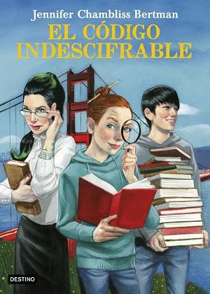 EL CóDIGO INDESCIFRABLE | 9788408182535 | CHAMBLISS BERTMAN, JENNIFER | Llibres Parcir | Librería Parcir | Librería online de Manresa | Comprar libros en catalán y castellano online