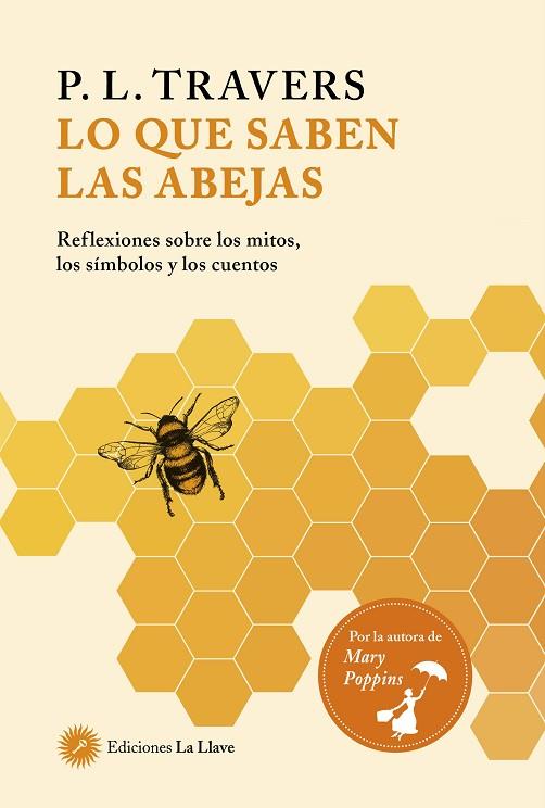 LO QUE SABEN LAS ABEJAS | 9788416145829 | TRAVERS,P L | Llibres Parcir | Llibreria Parcir | Llibreria online de Manresa | Comprar llibres en català i castellà online