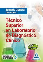 TÉCNICO SUPERIOR EN LABORATORIO DE DIAGNÓSTICO CLÍNICO. TEMARIO GENERAL. VOLUMEN | 9788467631239 | SILVA GARCIA, CARMEN/GARCIA BERMEJO, Mª JOSE | Llibres Parcir | Librería Parcir | Librería online de Manresa | Comprar libros en catalán y castellano online