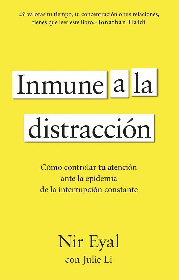INMUNE A LA DISTRACCIÓN | 9788411003933 | EYAL, NIR | Llibres Parcir | Librería Parcir | Librería online de Manresa | Comprar libros en catalán y castellano online