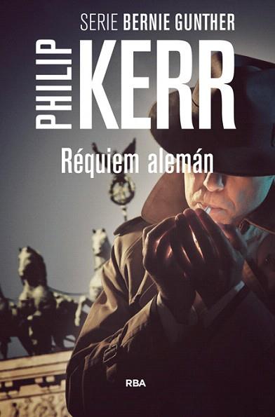 RÉQUIEM ALEMÁN | 9788490564882 | KERR , PHILIP | Llibres Parcir | Llibreria Parcir | Llibreria online de Manresa | Comprar llibres en català i castellà online
