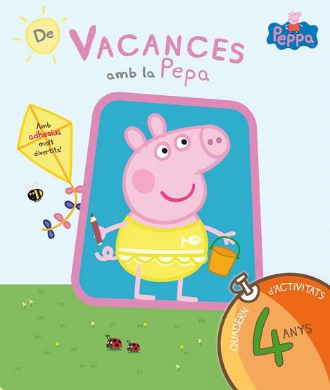 DE VACANCES AMB LA PEPA (LA PORQUETA PEPA. QUADERN D'ACTIVITATS 4 ANYS) | 9788437200705 | ENTERTAINMENT ONE UK LTD. (JAYNE BE | Llibres Parcir | Librería Parcir | Librería online de Manresa | Comprar libros en catalán y castellano online