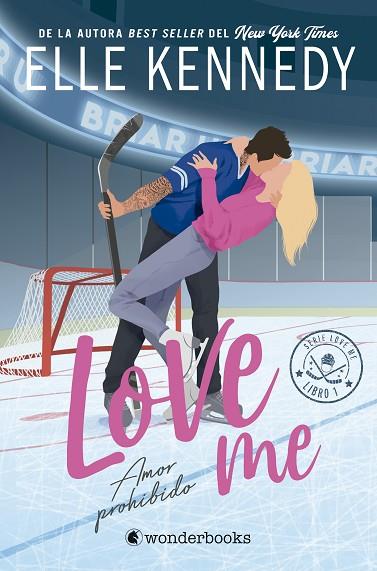 AMOR PROHIBIDO (#LOVEME 1) | 9788418509964 | KENNEDY, ELLE | Llibres Parcir | Librería Parcir | Librería online de Manresa | Comprar libros en catalán y castellano online