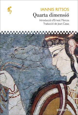 QUARTA DIMENSIÓ | 9788419908063 | RITSOS, IANNIS | Llibres Parcir | Llibreria Parcir | Llibreria online de Manresa | Comprar llibres en català i castellà online
