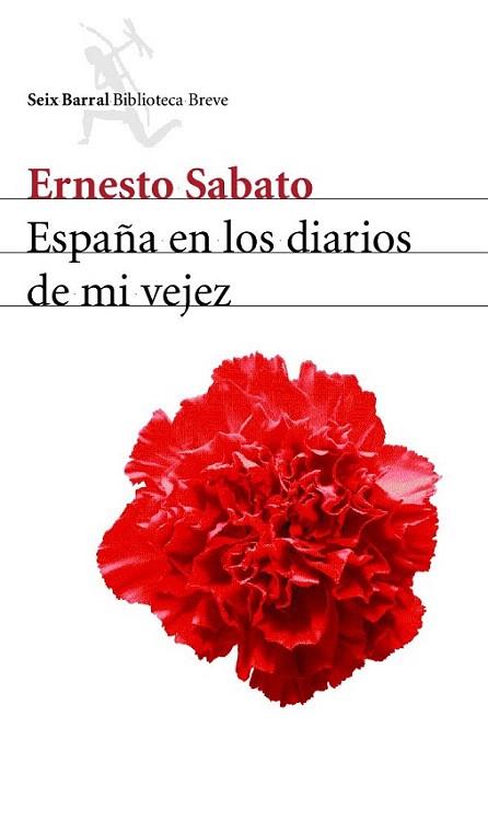 ESPAÐA EN LOS DIARIOS DE MI VEJEZ | 9788432211935 | SABATO | Llibres Parcir | Librería Parcir | Librería online de Manresa | Comprar libros en catalán y castellano online