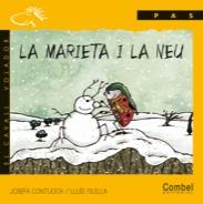 CAVALL VOLADOR : LA MARIETA I LA NEU ( LLETRA PAL ) | 9788478646395 | CONTIJOCH PRATDESABA, JOSEFA | Llibres Parcir | Llibreria Parcir | Llibreria online de Manresa | Comprar llibres en català i castellà online