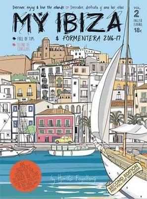 MY IBIZA & FORMENTERA 2016-2017 | 9788460874331 | JENSEN, HJORDIS FOGELBERG | Llibres Parcir | Librería Parcir | Librería online de Manresa | Comprar libros en catalán y castellano online