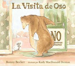 LA VISITA DE OSO (ILUSTRADO) | 9788415116097 | BECKER, BONNY | Llibres Parcir | Librería Parcir | Librería online de Manresa | Comprar libros en catalán y castellano online