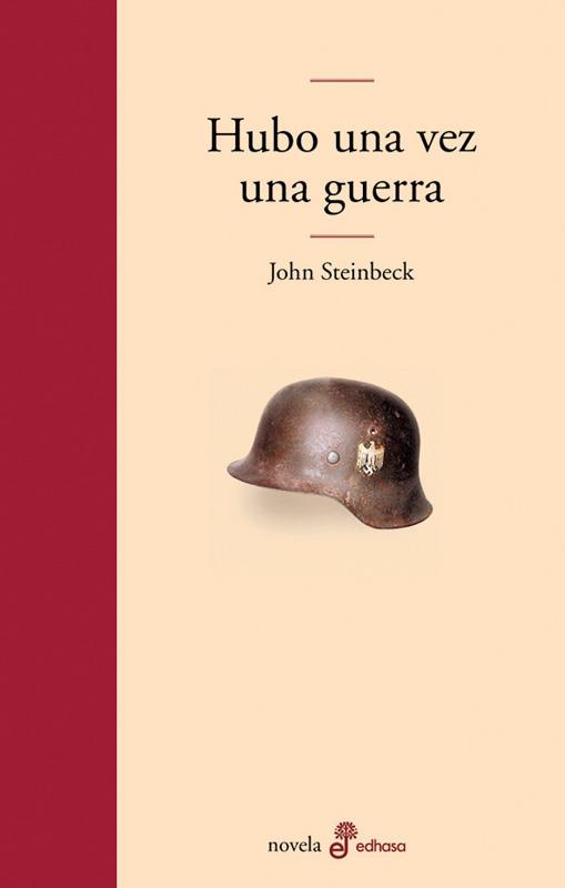 HUBO UNA VEZ UNA GUERRA | 9788435009119 | STEINBECK | Llibres Parcir | Llibreria Parcir | Llibreria online de Manresa | Comprar llibres en català i castellà online