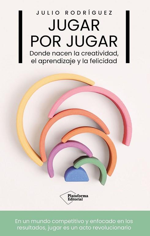 JUGAR POR JUGAR | 9791387568924 | RODRÍGUEZ, JULIO | Llibres Parcir | Llibreria Parcir | Llibreria online de Manresa | Comprar llibres en català i castellà online