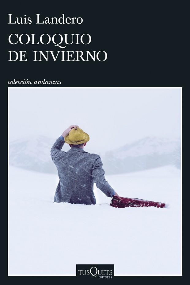 COLOQUIO DE INVIERNO | 9788411077323 | LANDERO, LUIS | Llibres Parcir | Llibreria Parcir | Llibreria online de Manresa | Comprar llibres en català i castellà online