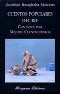 CUENTOS POPULARES DEL RIF | 9788478132522 | BOUGHABA ZOUBIDA | Llibres Parcir | Librería Parcir | Librería online de Manresa | Comprar libros en catalán y castellano online