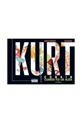 KURT COBAIN: CUANDO FUÍ UN ALIEN | 9788494268458 | DENINOTTI, DANILO/ BRUNO, TONI | Llibres Parcir | Llibreria Parcir | Llibreria online de Manresa | Comprar llibres en català i castellà online