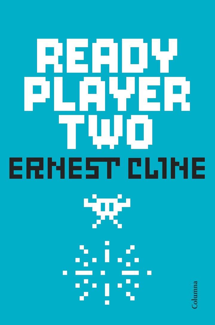 READY PLAYER TWO | 9788466428613 | CLINE, ERNEST | Llibres Parcir | Librería Parcir | Librería online de Manresa | Comprar libros en catalán y castellano online